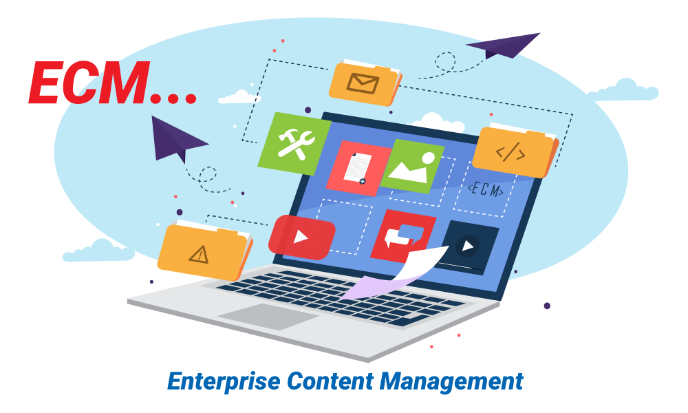 Enterprise Content Management